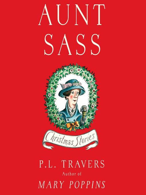 Title details for Aunt Sass by P. L. Travers - Available